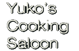 Yuko's Cooking Saloon